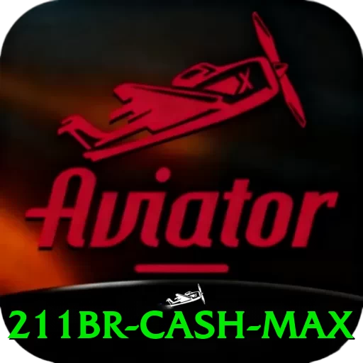211br Cash Max - 🔥 apk