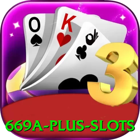 669a Plus Slots - 👉 apk