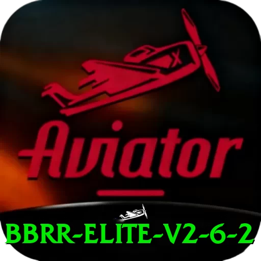 bbrr Elite v2.6.2 - 🎯 apk