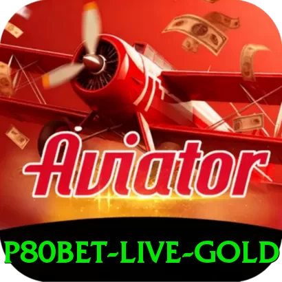 p80bet - Live Gold - apk